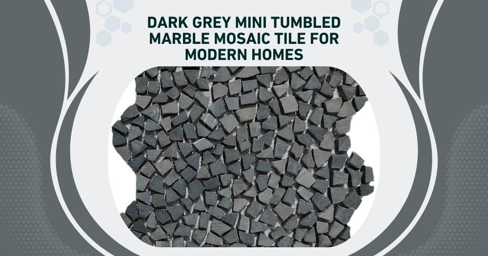 Dark Grey Mini Tumbled Marble Mosaic Tile