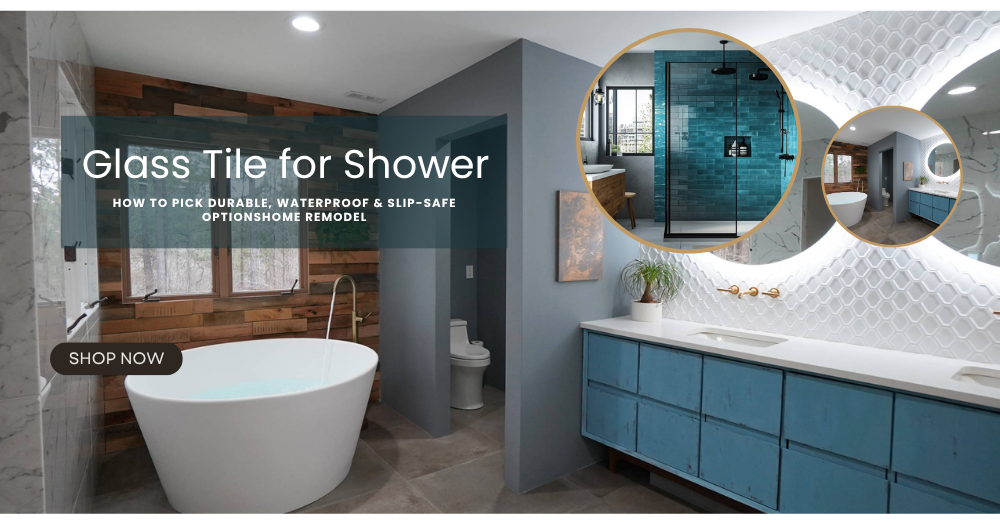 Glass Tile for Shower