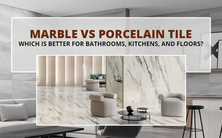 Marble vs porcelain tile comparison showing modern interior floors and walls in bathrooms and kitchens with elegant stone-look tile designs.
