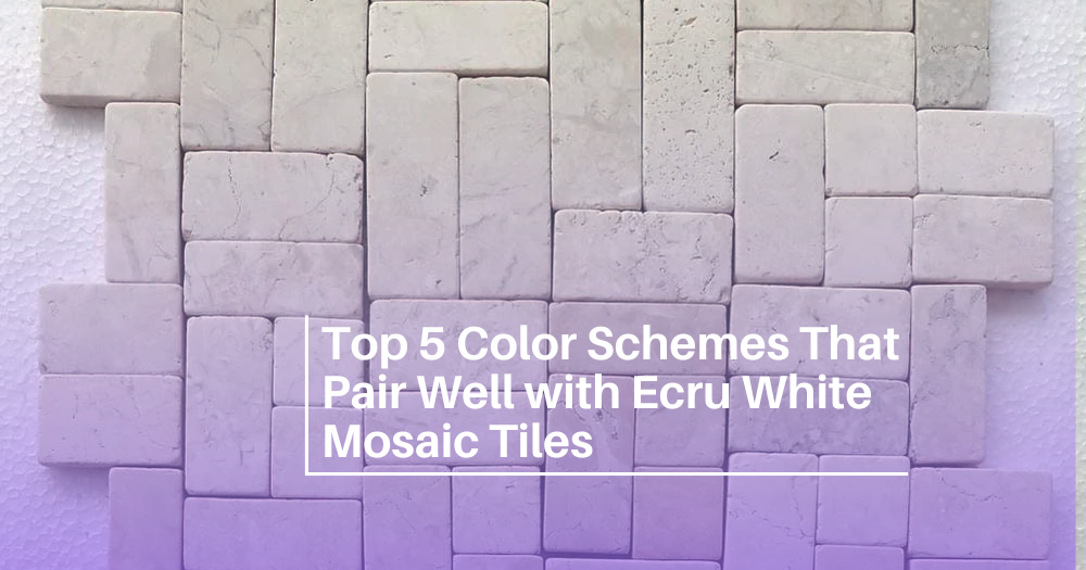 Grouting Tips for Ecru White Antique Mosaic Tiles – What to Know