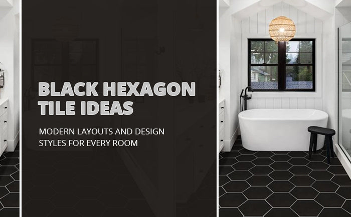 Black Hexagon Tile Ideas for Modern Rooms & Stylish Layouts | Tile Hub