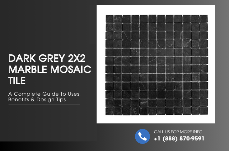 Dark Grey 2x2 Marble Mosaic Tile (Guide)