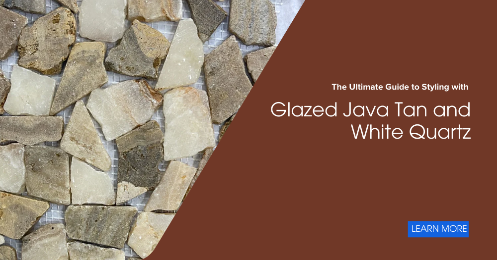 Glazed Java Tan and White Quartz mosaic tile – natural stone wall and floor design idea with styling guide and Learn More button