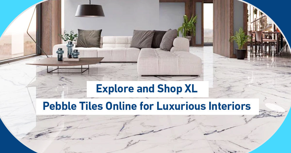 Elevate Your Home with XL Pebble Tiles: A Guide to Sophisticated Natural Beauty