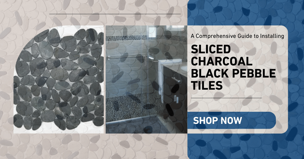 Everything You Need to Know About Sliced Charcoal Black Pebble Tiles